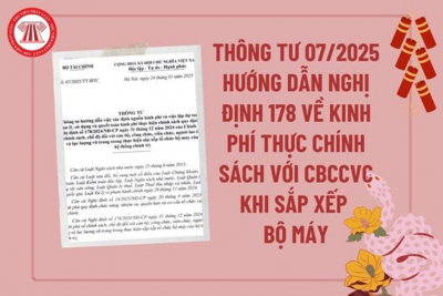 Nguồn kinh phí thực hiện chính sách với CBCCVC khi sắp xếp bộ máy theo Nghị định 178/2024/NĐ-CP